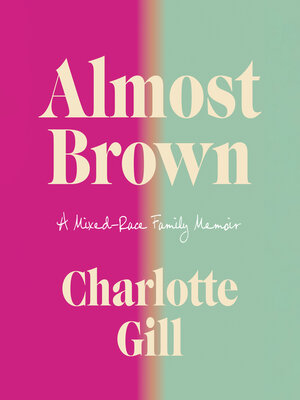 cover image of Almost Brown